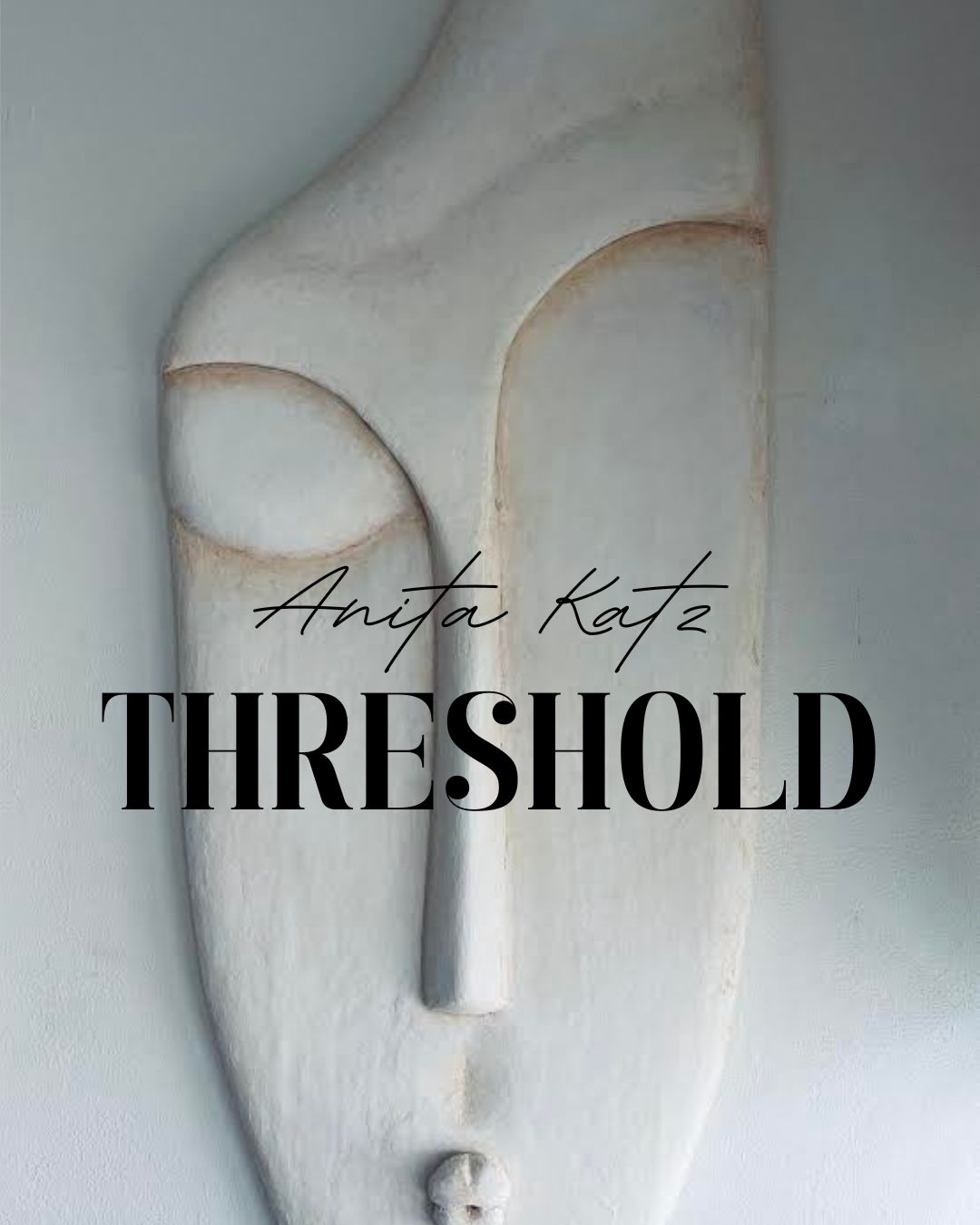 THRESHOLD by Anita Katz Arrives March 5, 2026